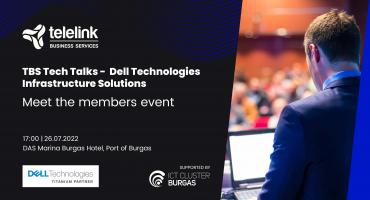 Meet the members event - TBS Tech Talks -  Dell Technologies Infrastructure Solutions 