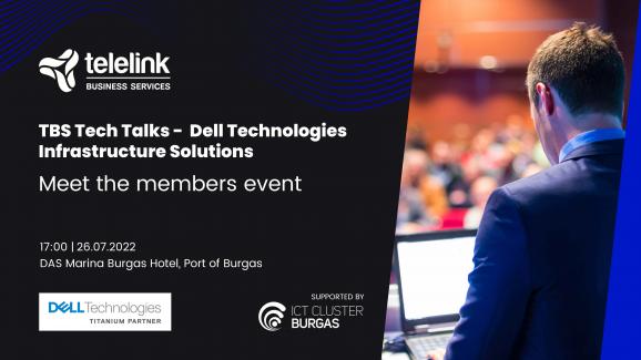 Meet the members event - TBS Tech Talks -  Dell Technologies Infrastructure Solutions 