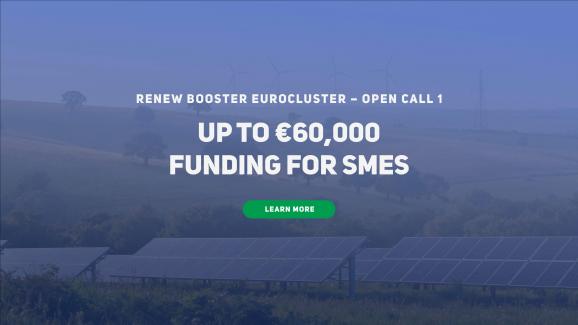 RENEW Booster Eurocluster: Open Call No.1 offering up to EUR 60,000 for SMEs